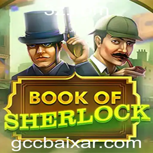 Descubra o Fascinante Mundo de BookOfSherlock: Um Jogo de Mistério e Inteligência