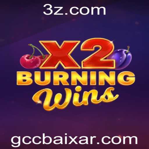 Descubra o Emocionante Mundo de BurningWinsX2