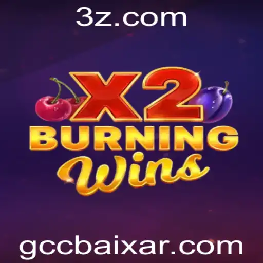 Descubra o Emocionante Mundo de BurningWinsX2
